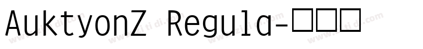 AuktyonZ Regula字体转换